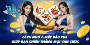 Cách nhớ 6 mặt bầu cua giúp bạn chiến thắng mọi ván cược