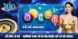 Sổ mơ lô đề - Những con số bí ẩn được hé lộ