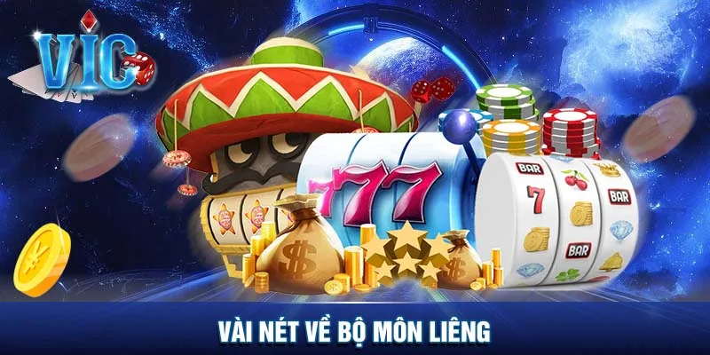 Vài nét về bộ môn Liêng