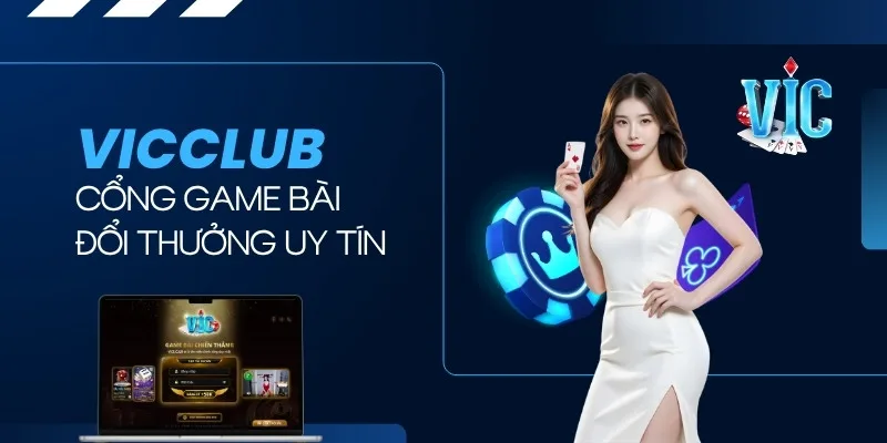 Giới thiệu nhanh về cổng game Vicclub