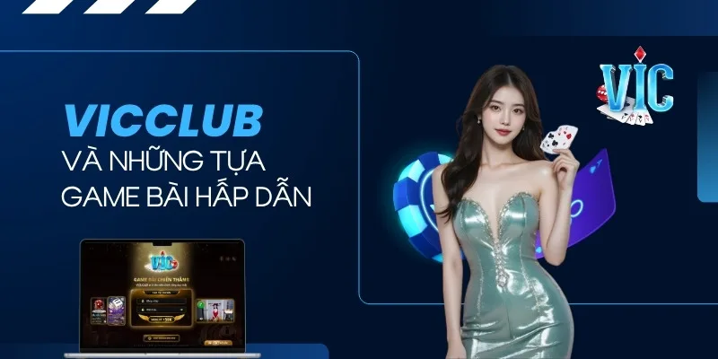 Điểm danh tựa game bài nổi bật