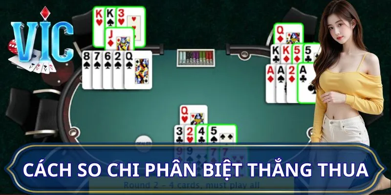 Cách so chi để phân biệt thắng thua